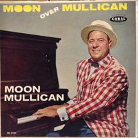 Moon Mullican - Moon Over Mullican